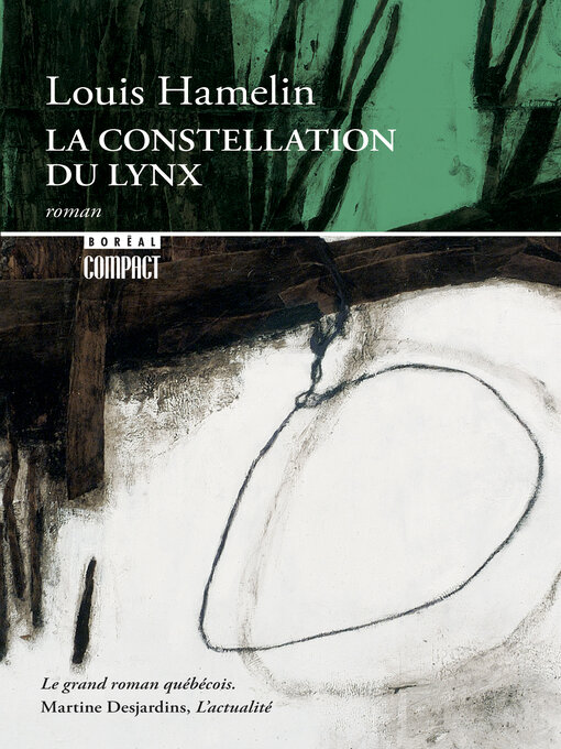 Title details for La Constellation du Lynx by Louis Hamelin - Available